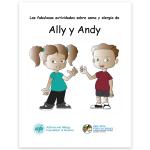 Product Description: Libro de Actividades de Ally y Andy (Es-PDF)</br></br>Este libro para colorear y actividades les brinda a los niños y las familias una forma divertida de aprender sobre los conceptos básicos del asma y las alergias alimentarias en un formato de historia. Tiene sopa de letras, crucigramas, mensajes codificados, laberintos y otras actividades.</br></br>También incluye una lista de recursos sobre asma y alergias para padres o cuidadores y niños.</br></br>Esta es la versión en español de este libro de actividades. Puede encontrarla versión en inglés aquí.</br></br>Aviso: Los documentos PDF no se pueden ver en algunos dispositivos móviles. Si tienes problemas, debe descargar el documento y verlo en una computadora con la última versión deAdobe Acrobat Reader®.</br></br>Página de Inicio de la Tienda/ Libros y revistas</br></br>Ally and Andy's Awesome Activity Book (Span-PDF)</br></br>This coloring and activity book gives children and families a fun way to learn about the basics ofasthma and food allergies in a story format.It has word finds, crossword puzzles, word scrambles, mazes and other activities.</br></br>It also includes a list of asthma and allergies resources for parents or caregivers,and kids.</br></br>This is the Spanish version of this activity book. You can find theEnglish version here.</br></br>Note: The PDF reader on some mobile devices prevents viewing these documents. If you are having trouble, please download and view on a computer with the latest version ofAdobe Acrobat Reader®.</br></br>Store Home /Books and Magazines</br> Ally & Andy's Activity Book (Span-PDF)